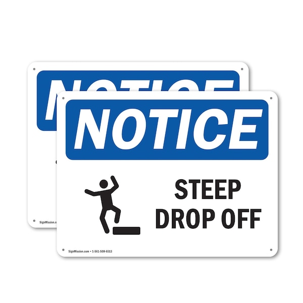Signmission Steep Drop Off, 10 in W x Rectangle, Plastic OS-2PACK-NS-P-710-L-18456 - main